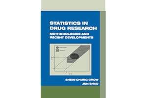 Statistics in Drug Research: Methodologies and Recent Developments (Chapman & Hall/CRC Biostatistics Book 10)