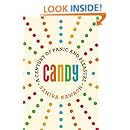 Candy: A Century of Panic and Pleasure
