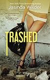 Trashed