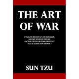 The Art Of War: Complete Text of Sun Tzu's Classics, Military Strategy History, Ancient Chinese Military Strategist (Deluxe C