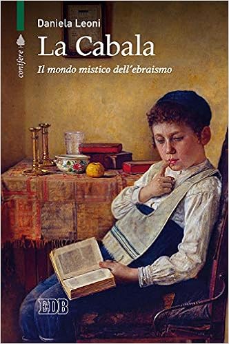 La Cabala Il Mondo Mistico Dell Ebraismo Amazon It Leoni Daniela Libri