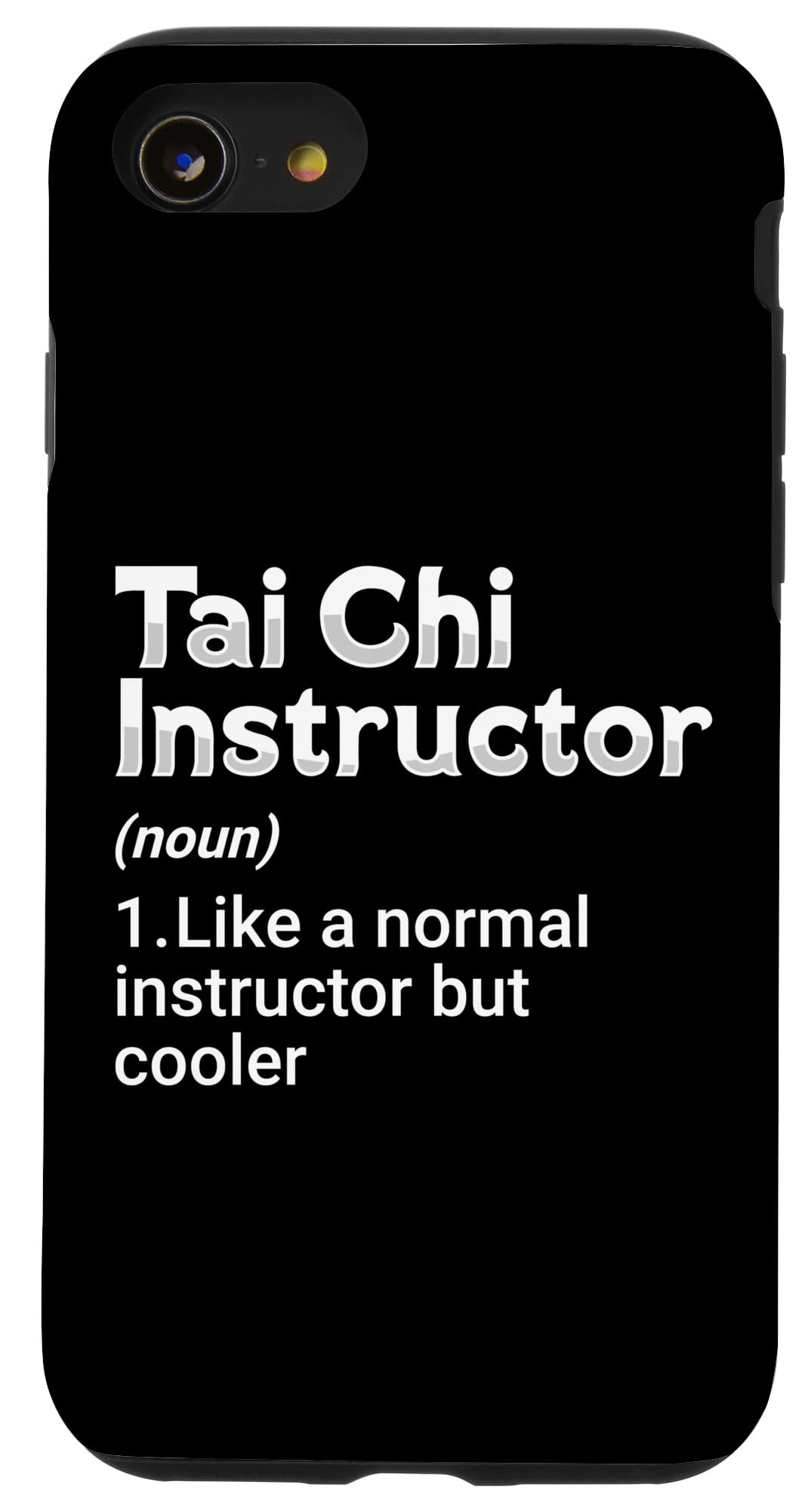 iPhone SE (2020) / 7 / 8 Definition Tai Chi Instructor Martial Art Spiritual Case