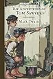 The Adventures of Tom Sawyer (Amazon Classics Edition)