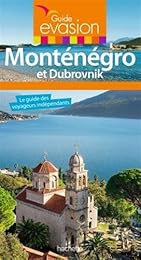 Monténégro et Dubrovnik