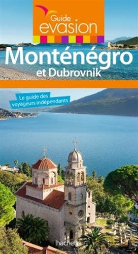 Monténégro et Dubrovnik