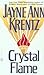 Crystal Flame (Lost Colony Trilogy)