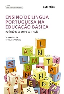 Livro Ensino de Língua Portuguesa na Educação Básica: Reflexões sobre o currículo