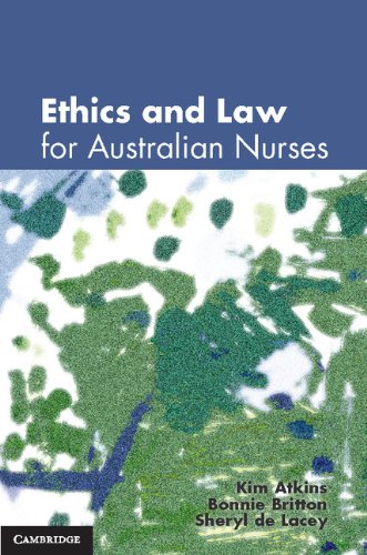 ETHICS AND LAW FOR AUSTRALIAN NURSES