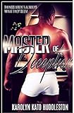 Master of Deception: Things aren't always what they seem by Karolyn Huddleston