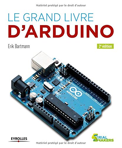 Le  grand livre d'Arduino