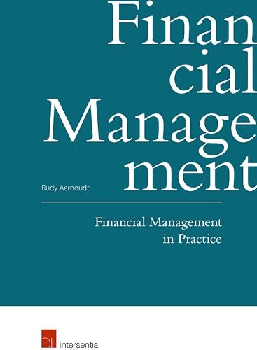 Download Financial Management in Practice: How Do I Finance My Enterprise? PDF