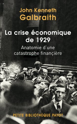 La crise économique de 1929 : Anatomie d'une catastrophe financière by (Mass Market Paperback)