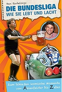 Bundesliga Album Unvergessliche Sprüche Fotos Anekdoten - 