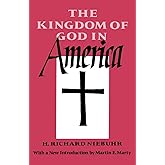 The Kingdom of God in America