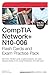 CompTIA Network+ N10-006 Flash Cards and Exam Practice Pack