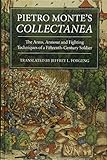 Pietro Monte's Collectanea: The Arms, Armour and Fighting Techniques of a Fifteenth-Century Soldier by Jeffrey L. Forgeng