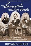 Lincoln and the Speeds by