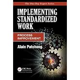 Implementing Standardized Work (The One-day Expert)