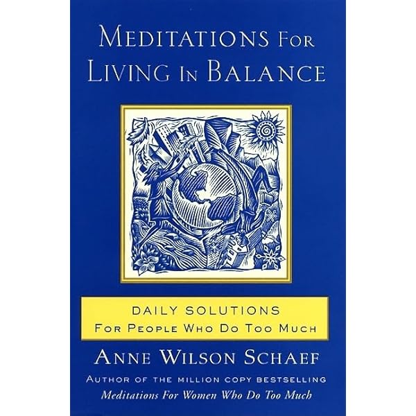 Meditations for Men Who Do Too Much (A Fireside/Parkside