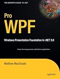 Pro WPF: Windows Presentation Foundation in .NET 3.0