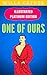 One of Ours: Illustrated Platinum Edition (Free Audiobook Included)