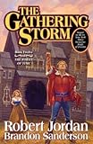 The Gathering Storm - Book Twelve, The Wheel of Time