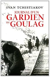 Journal d'un gardien du goulag
