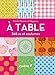 À table, 365 us et coutumes by 
