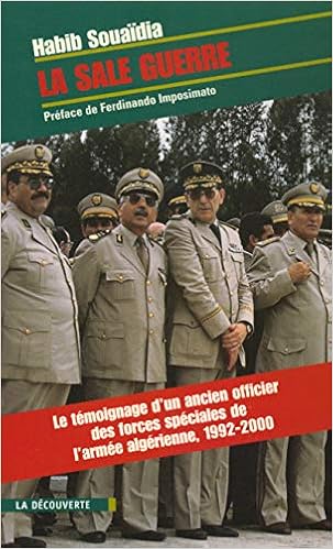 La Sale Guerre Le Temoignage D Un Ancien Officier Des Forces De L Armee Algerienne Cahiers Libres Amazon Co Uk Souaidia Habib Books