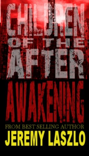 Download Children of the After: AWAKENING (Volume 1) Download Children of the After: AWAKENING (Volume 1)