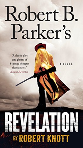 Robert B. Parker's Revelation: 9 (Cole and Hitch Novel)
