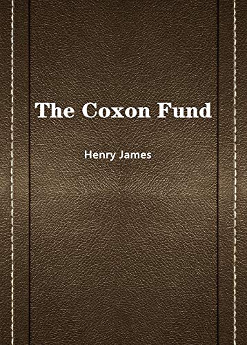 The Coxon Fund by Henry James