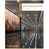 Public Administration: Concepts and Cases
