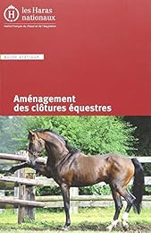 Aménagement des clôtures équestres