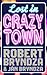 Lost In Crazytown