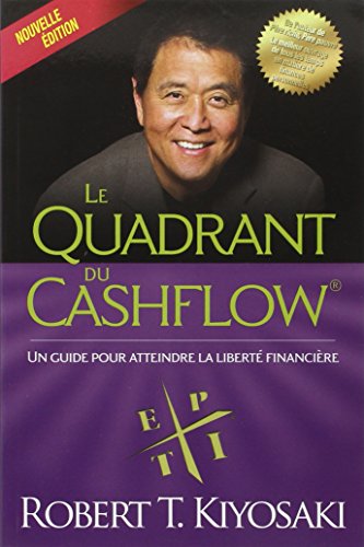 Télécharger Le quadrant du cashflow (Nouvelle édition ) Télécharger Le quadrant du cashflow (Nouvelle édition )