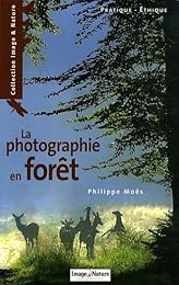 La  photographie en forêt