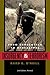Insurgency and Terrorism: From Revolution to Apocalypse, Second Edition, Revised by Bard E. O'Neill