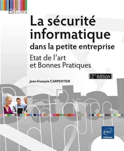 La  sécurité informatique dans la petite entreprise