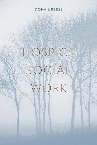 Hospice Social Work (End-of-Life Care: A Series)