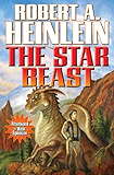 The Star Beast (Heinlein's Juveniles Book 8)