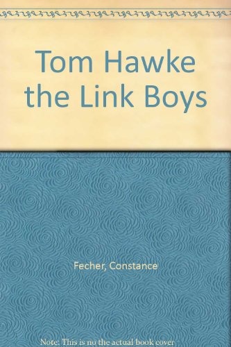 The Link boys = Tom Hawke