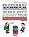 Seoul City Subway Tour (Super Size Edition): Complete Guide to Getting Around Seoul's Top Attractions by Just Taking the Subway