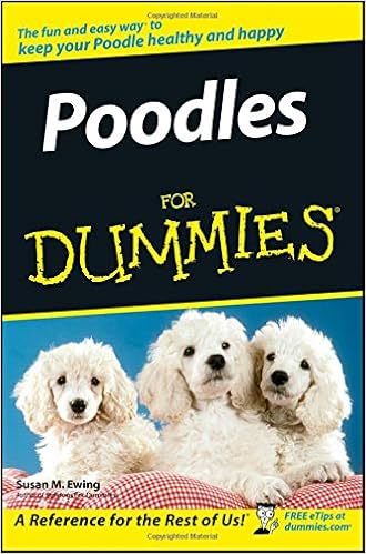 Poodles For Dummies (For Dummies Series) �y�[�p�[�o�b�N - 2007/2/5