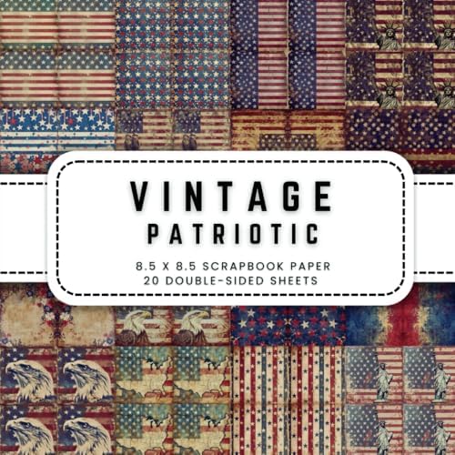 America 250 - Creative Scrapbook Collection: Celebrate 250 years