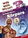 Wunderbare Welt des Körpers: Willi wills wissen-Rätselbuch 4 - Harald Kiesel