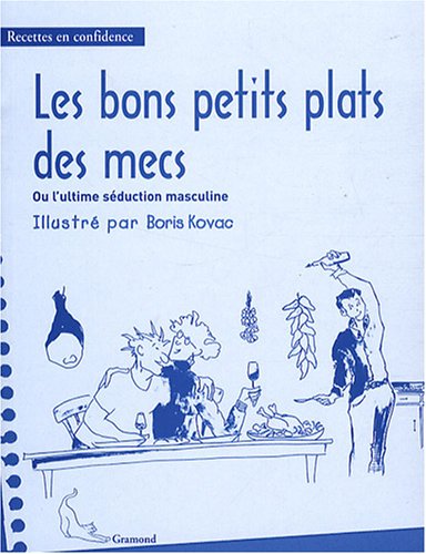 Les  bons petits plats des mecs