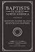 Baptists in Early North America--Newport, Rhode Island, Seventh Day Baptists, Volume III by 