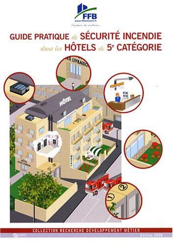 Guide pratique de sécurité incendie dans les hôtels de 5e catégorie
