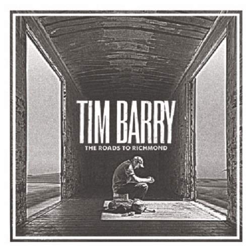 Album art for The Roads To Richmond by Tim Barry